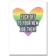 Fuck Off New Job Card