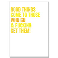 Go Fucking Get Them Card