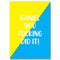 Personalised Blue Yellow Fucking Did It Card