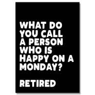 Happy On Monday Retired Card
