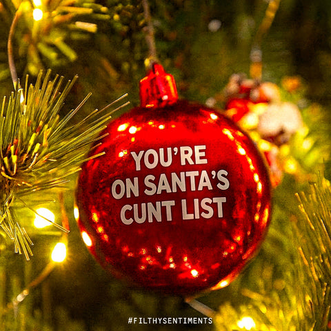 Santa's Cunt List Bauble