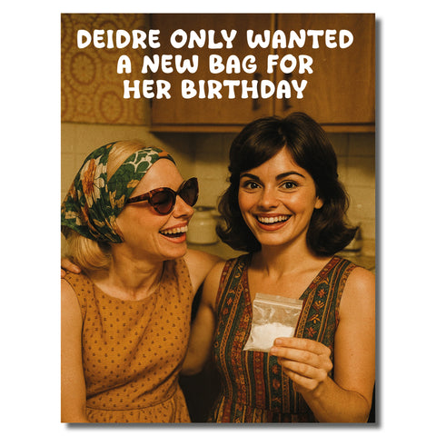 Diedre Bag Funny Card
