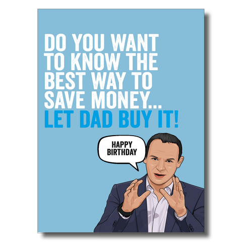 Let Dad Buy It Birthday Card